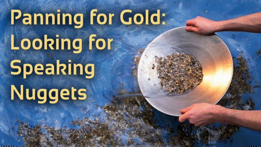public speaking tips panning for gold